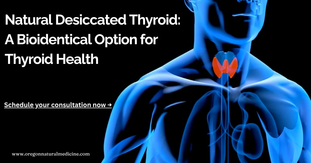 Natural Desiccated Thyroid
